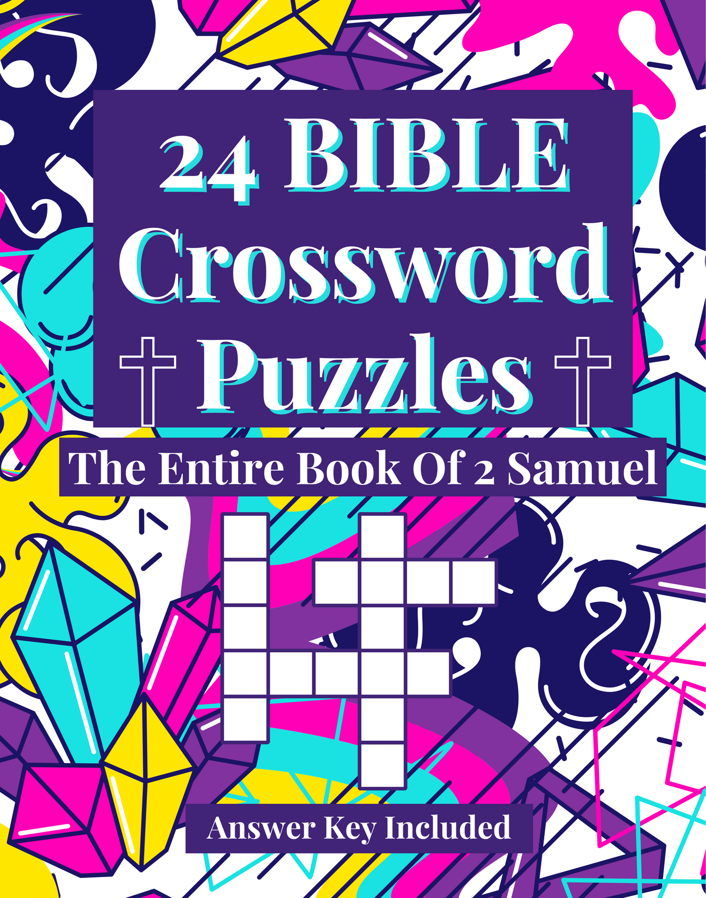 Crossword Puzzle Books Created From Every Book/Chapter Of The Bible by Tai East (Genesis-2 Samuel Available Now! 1 & 2 Kings-Revelation Available Soon!)