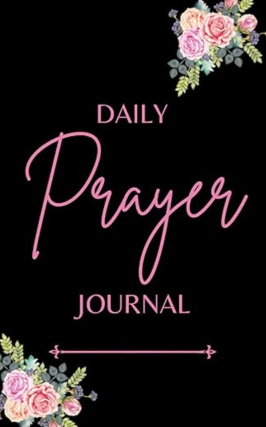 My Daily Prayer Journal by Tai East
